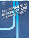 ENVIRONMENTAL TOXICOLOGY AND PHARMACOLOGY杂志封面